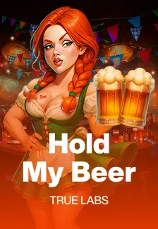 Hold My Beer